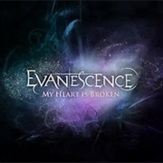 Evanescene- My Heart Is Broken