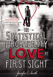 The Statistical Probability of Love at First Sight (Jennifer E. Smith)
