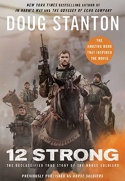 12 Strong (Doug Stanton)