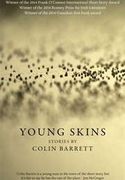 Young Skins (Colin Barrett)
