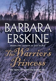 The Warrior&#39;s Princess (Barbara Erskine)