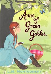Anne of Green Gables – LM Montgomery