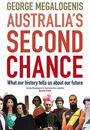 Australia&#39;s Second Chance (George Megalogenis)