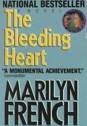 The Bleeding Heart (Marilyn French)