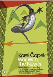 War With the Newts (Karel Capek)