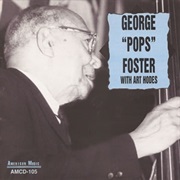 George Pops Foster - George Pops Foster