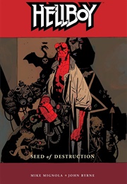 Hellboy Vol. 1: Seed of Destruction (Mike Mignola)