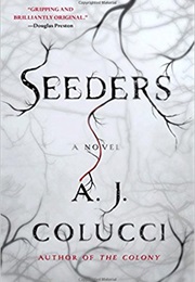 Seeders (A.J.Colucci)