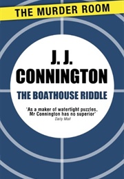 The Boathouse Riddle (J. J. Connington)