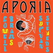 Aporia (Lowell Brams &amp; Sufjan Stevens, 2020)