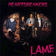 Johnny Thunders &amp; the Heartbreakers - L.A.M.F.