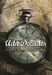The Ada Decades (Paula Martinac)