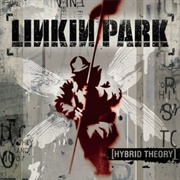 Hybrid Theory (Linkin Park, 2000)