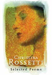 Christina Rossetti Selected Poems (Christina Rossetti)