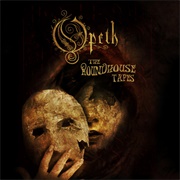 The Roundhouse Tapes (Opeth, 2007)