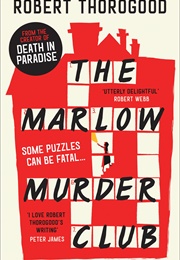 The Marlow Murder Club (Robert Thorogood)