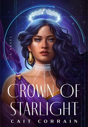 Crown of Starlight (Cait Corrine)