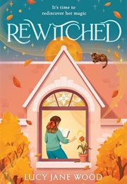 Rewitched (Lucy Jane Wood)