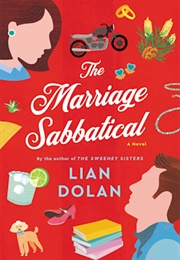 The Marriage Sabbatical (Lian Dolan)
