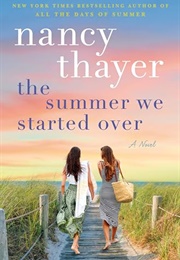 The Summer We Started Over (Nancy Thayer)