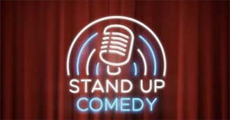 Funny, Stupid, and Thought-Provoking Stand Up Comedies