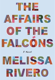 The Affairs of the Falcóns (Melissa Rivero)