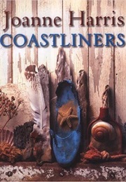 Coastliners (Joanne Harris)