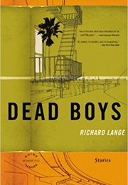 Dead Boys: Stories (Richard Lange)