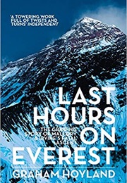 Last Hours on Everest (Graham Hoyland)