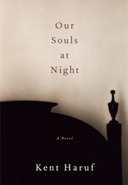 Our Souls at Night (Kent Haruf)