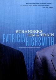 Strangers on a Train (Patricia Highsmith)