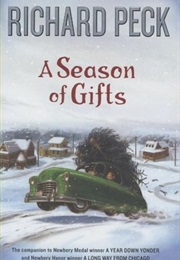 A Season of Gifts (Richard Peck)