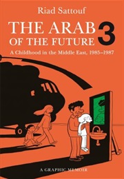 The Arab of the Future 3 (Riad Sattouf)