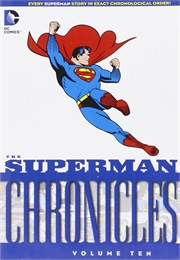 The Superman Chronicles, Vol 10 (Jerry Siegel)