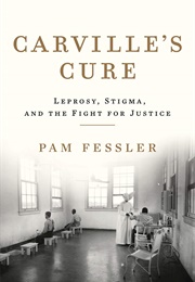 Carville&#39;s Cure (Pam Fessler)