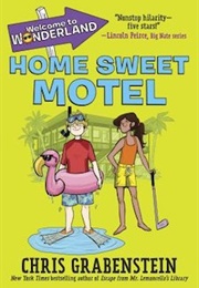 Home Sweet Motel (Chris Grabenstein)