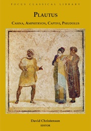 Plautus: Four Plays: Casina, Amphittyron, Captivi, and Pseudolus (Plautus)