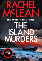 The Island Murders (Rachel McLean)