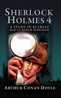 Sherlock Holmes : A Study in Scarlet