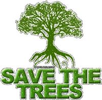 Save Trees!!! Plant More Trees