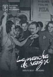 La Mancha De Sangre (1937)