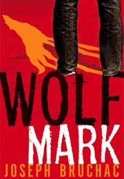 Wolf Mark (Joseph Bruchac)