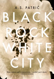 Black Rock White City (A.S. Patric)