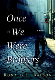 Once We Were Brothers (Ronald H. Balson)