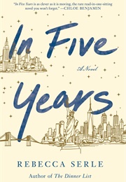 In Five Years (Rebecca Serle)