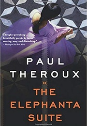 The Elephanta Suite (Paul Theroux)