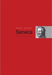 Seneca: The Life of a Stoic (Paul Veyne)