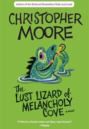 The Lust Lizard of Melancholy Cove (Christopher Moore)