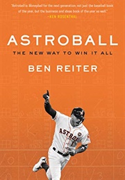 Astroball: The New Way to Win It All (Ben Reiter)