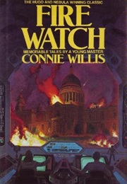 Fire Watch (Connie Willis)